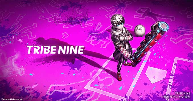 トライブナイン / TRIBE NINE